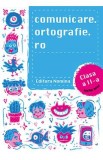 Comunicare.ortografie.ro - Clasa 2 - Alexandru Creanga