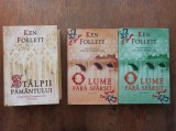 Ken Follett - O Lume Fara Sfarsit (doua volume ) + Stalpii Pamantului