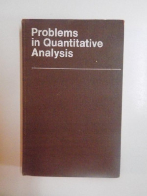 PROBLEMS IN QUANTITATIVE ANALYSIS de A. MUSAKIN , A. KHRAPKOVSKY , S. SHAIKIND , S. EFROS , 1975 foto