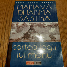 MANAVA-DHARMA-SASTRA sau Cartea LEGII LUI MANU - Irineu (trad.) - 2001, 349 p.