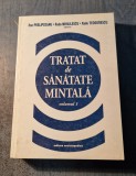 Tratat de sanatate mintala volumul 1 Dan Prelipceanu Radu Mihailescu Teotorescu