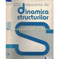 Elemente De Dinamica Structurilor - Horea Sandi