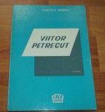 Vintila Horia - Viitor petrecut