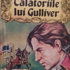 Jonathan Swift - Calatoriile lui Gulliver (editia 1993)