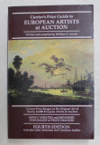 CURRIER &#039;S PRICE GUIDE TO EUROPEAN ARTISTS AT AUCTION , written and compiled by WILLIAM T. CURRIER , 1994