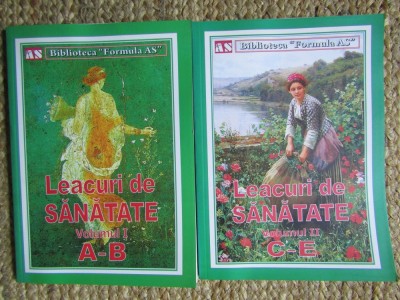 LEACURI DE SANATATE , VOLUMUL I - LITERELE A-B + VOLUMUL II LITERELE C-E foto