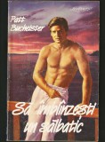 SĂ &Icirc;MBL&Acirc;NZEȘTI / &Icirc;MBL&Icirc;NZEȘTI UN SĂLBATIC - PATT BUCHEISTER - LOVESWEPT, ROMAN