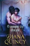 Diana Quincy - O noapte cu ducele, Litera