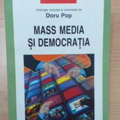 MASS MEDIA SI DEMOCRATIA - DORU POP