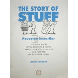 Annie Leonard - The story of stuff - Povestea lucrurilor (Editia: 2017)