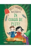 In coada de peste - Sally Gardner, David Roberts