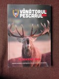 VANATORUL SI PESCARUL ROMAN, ALMANAH 2015