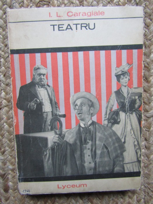 I. L. Caragiale - Teatru