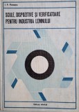 Scule, dispozitive si verificatoare pentru industria lemnului - I. P. Florescu