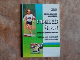 EDUCATIE FIZICA - Manual pentru clasele a XI-XIII-a - Petrica Dragomir, Andrei Barta, 1998 (lb. Maghiara)