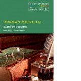 Bartleby, copistul (editie bilingva romana-engleza) - Herman Melville