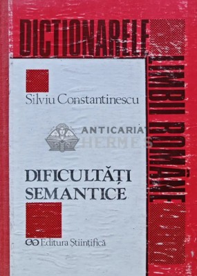 Dificultati semantice - 1994 - Silviu Constantinescu (AS235) foto