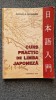 Curs de Limba Japoneza - Angela Hondru, 376 pagini, 2010, Gramatica, Vocabular, Exercitii