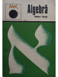 C. Gautier - Algebra. Numere intregi - Alef (editia 1974)