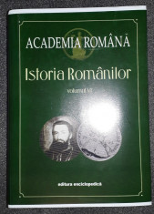 Academia Romana - Istoria Romanilor vol. VI foto