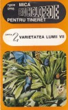 Tudor Opris - Mica enciclopedie pentru tineret, volumul 2: Varietatea lumii vii