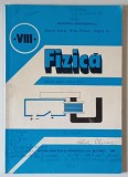 FIZICA , MANUAL PENTRU CLASA A VIII - A de EMANUEL NICHITA ... GRIGORE ILIE , 1997