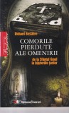 Richard Bessiere - Comorile pierdute ale omenirii. De la Sfantul Graal la, Litera