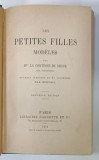 LES PETITES FILLES MODELES par Mme LA COMTESSE DE SEGUR , 21 vignettes par BERTALL , 1912