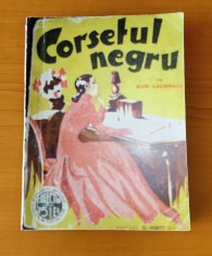 Corsetul negru - Alin Laubreaux (Colec?ia celor 15 lei - IG Hertz) foto