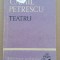 (C492) CAMIL PETRESCU - TEATRU