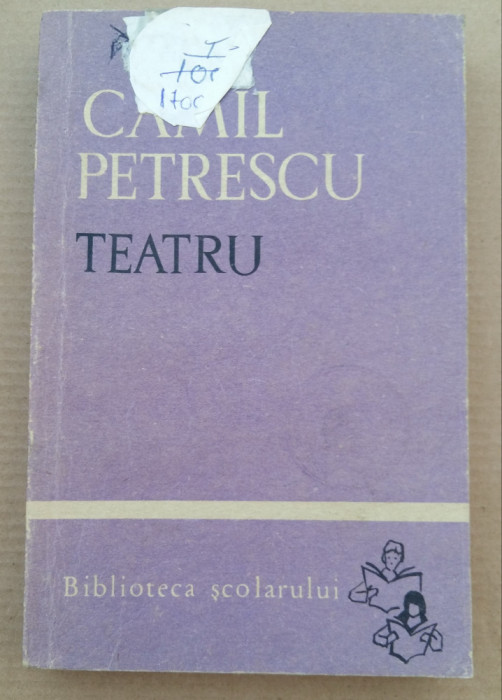 (C492) CAMIL PETRESCU - TEATRU