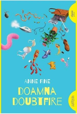 Doamna Doubtfire &ndash; Anne Fine