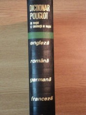 DICTIONAR POLIGLOT DE MASINI SI CONSTRUCTII DE MASINI ENGLEZA-ROMANA-GERMANA -FRANCEZA -RUSA,ED.TEHNICA ,BUCURESTI 1969,STARE BUNA,774 FORMAT A4