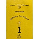 Graunte de vorba - 1997 - Horia Hulban ($E148)