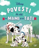 Disney. Povești de citit cu mami și cu tati - Paperback brosat - Disney - Litera mică