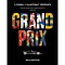 Grand Prix - A Forma-1 illusztr&aacute;lt t&ouml;rt&eacute;nete - William Buxton