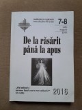 De la Rasarit pana la Apus Nr. 7-8 Iulie-August 2016