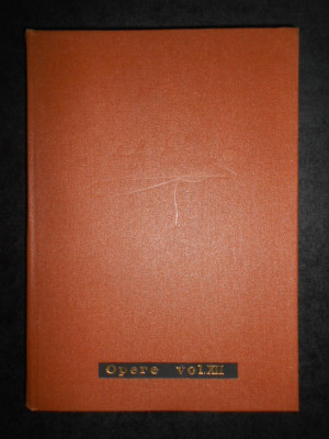 MIHAI EMINESCU - OPERE volumul 12 (editie critica intemeiata de Perpessicius) foto