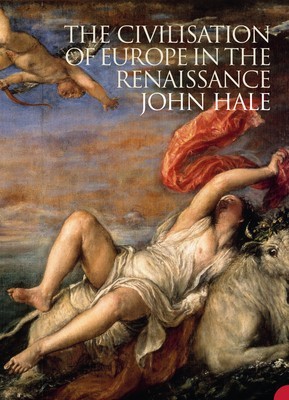 The Civilization of Europe in the Renaissance foto