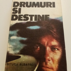 Drumuri si destine - VICTOR Beda si Gheorghe Ene