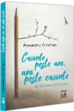 Cuvinte peste ani ani peste cuvinte. Un deceniu de poezie - Universul Juridic