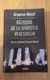 Razboiul de la sfarsitul veacurilor - Ce vor sustinatorii Statului Islamic, 2019, Polirom