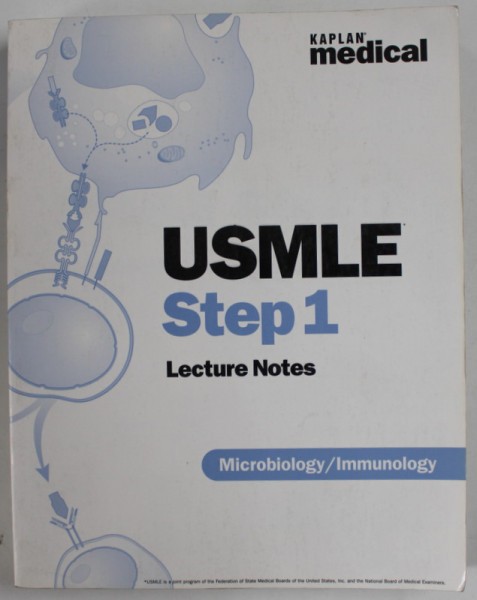 USMLE STEP 1 , LECTURE NOTES , MICROBILOGY / IMMUNOLOGY , by LOUISE HAWLEY ..MARY RUEBUSH , 2004