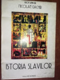 Istoria slavilor- Nicolae Ciachir