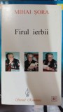 Firul ierbii - Mihai Sora