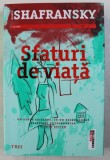 SFATURI DE VIATA de RENEE SHAFRANSKY , 2019