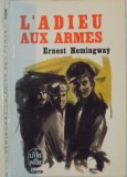 L &#039; ADIEU AUX ARMES par ERNEST HEMINGWAY , 1948
