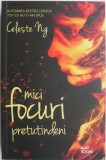 Cumpara ieftin Mici focuri pretutindeni - Celeste Ng - Carte (Noua/Anticariat) - Stare Buna/Foarte Buna