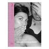 Ed Broner - Vagabondage Diary