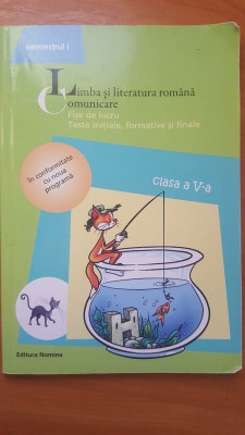 Limba si literatura romana comunicare clasa a V-a- Gheorghe Branzei, Rita Cantiuc foto